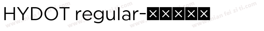 HYDOT regular字体转换